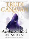 The Ambassador's Mission (eBook): The Traitor Spy Trilogy, Book 1